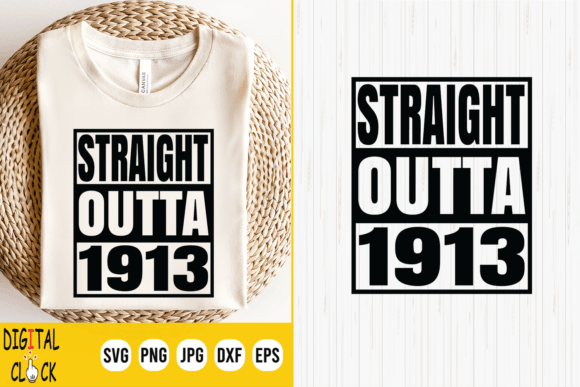 Download Straight Outta 1913 Born in 1913 - Born Collection