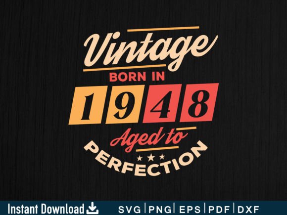 Download Vintage Born in 1948 Aged to Perfection - Born Collection