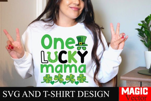 Download One Lucky Mama SVG Cut File,St.Patrick's - Premium Bundle