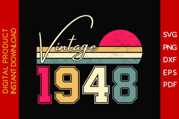 Download Vintage Classic Born in 1948 Birthday - Born Collection