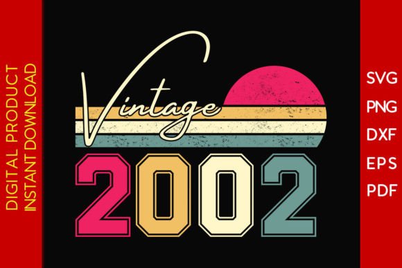 Download Vintage Classic Born in 2002 Birthday - Born Collection